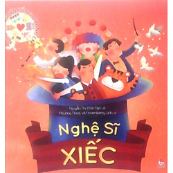 Những Người Sống Quanh Em – Nghệ Sĩ Xiếc