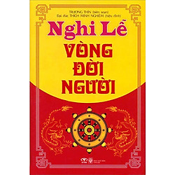 Nghi Lễ Vòng Đời Người