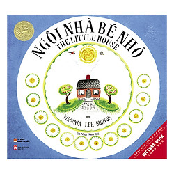 Ngôi Nhà Bé Nhỏ – The Little House