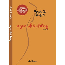 Ngọn Pháo Bông – Truyện Dài