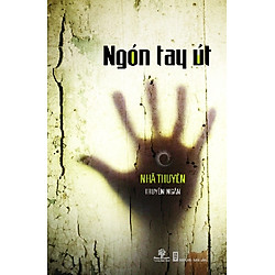 Ngón Tay Út (Truyện Ngắn)