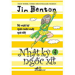 Nhật Ký Ngốc Xít (Tập 4)