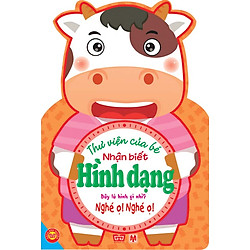 Thư Viện Của Bé – Nhận Biết Hình Dạng