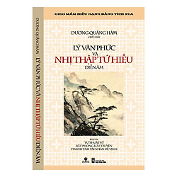 Lý Văn Phức Và Nhị Thập Tứ Hiếu Diễn Âm