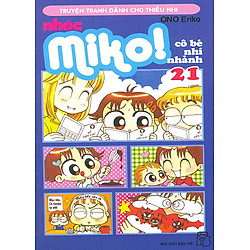 Nhóc Miko: Cô Bé Nhí Nhảnh – Tập 21