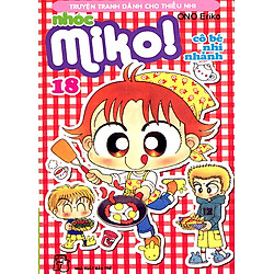 Nhóc Miko: Cô Bé Nhí Nhảnh – Tập 18