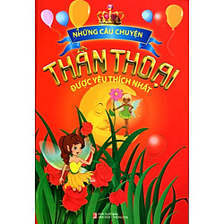 Những Câu Chuyện Thần Thoại Được Yêu Thích Nhất