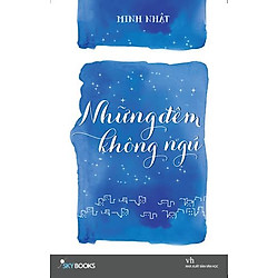 Những Đêm Không Ngủ (Tái Bản)