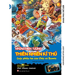 Khám Phá Thế Giới – Những Hiện Tượng Thiên Nhiên Kì Thú