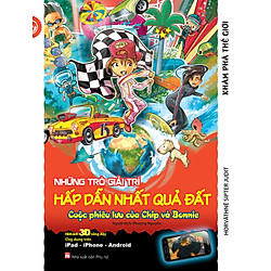 Khám Phá Thế Giới – Những Trò Giải Trí Hấp Dẫn Nhất Quả Đất