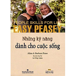 Những Kỹ Năng Dành Cho Cuộc Sống (Tái Bản 2014)