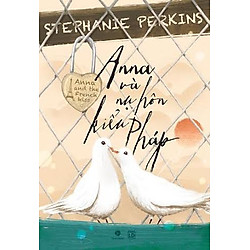 Anna Và Nụ Hôn Kiểu Pháp