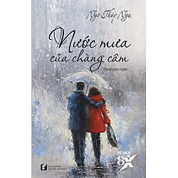 Nước Mưa Của Chàng Câm