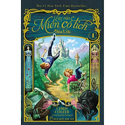 Lạc Vào Miền Cổ Tích (Tập 1) – Bùa Ước