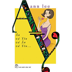 Ăn Và Yêu Và Ăn Và Yêu