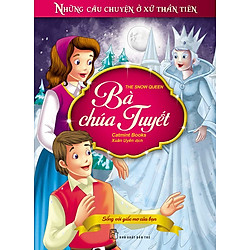 Những Câu Chuyện Ở Xứ Thần Tiên – Bà Chúa Tuyết
