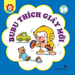 Bé Học Lễ Giáo – Bubu Tập 30: Bubu Thích Giày Mới