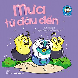 Yu Yu Và Các Bạn – Mưa Từ Đâu Đến