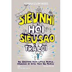 Siêu Nhí Hỏi Siêu Sao Trả Lời