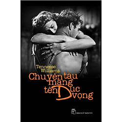 Chuyến Tàu Mang Tên Dục Vọng