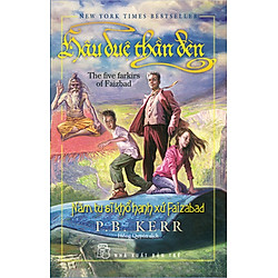 Hậu Duệ Thần Đèn – Tập 6: Năm Tu Sĩ Khổ Hạnh Xứ Faizabad