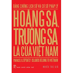 Hoàng Sa, Trường Sa Là Của Việt Nam