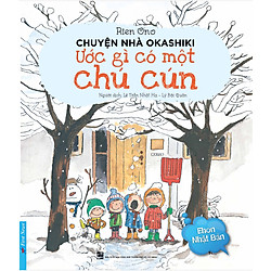 Chuyện Nhà Okashiki – Ước Gì Có Một Chú Cún