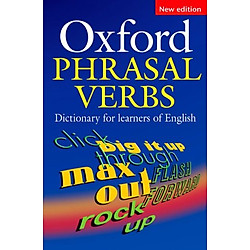 Oxford Phrasal Verbs Dictionary (Elt)