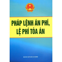 Pháp Lệnh Án Phí, Lệ Phí Tòa Án