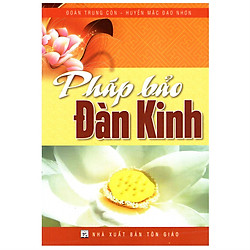 Pháp Bảo Đàn Kinh (Tái Bản)