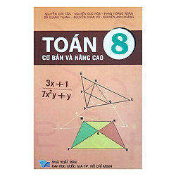 Toán Cơ Bản Và Nâng Cao Lớp 8
