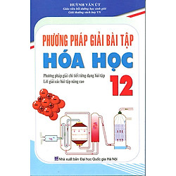 Phương Pháp Giải Bài Tập Hóa Học 12