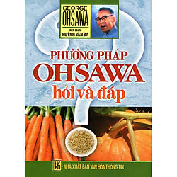 Phương Pháp Ohsawa – Hỏi Và Đáp