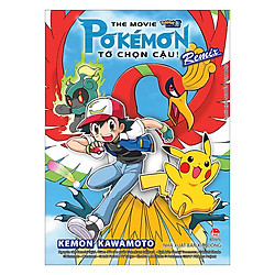 The Movie Pokémon – Tớ Chọn cậu! Remix
