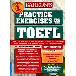 Practice Exercises For The TOEFL iBT (5th Edition) – Không Kèm CD
