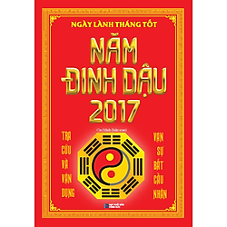 Ngày Lành Tháng Tốt Năm Đinh Dậu (2017)