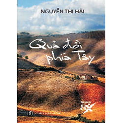 Quả Đồi Phía Tây (Tủ Sách 8X)