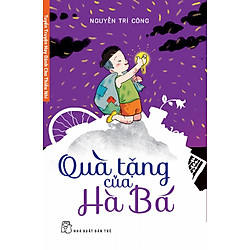 Tuyển Truyện Hay Dành Cho Thiếu Nhi – Quà Tặng Của Hà Bá