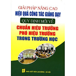 Quy Định Mới Về Chuẩn Hiệu Trưởng, Phó Hiệu Trưởng Trong Trường Học