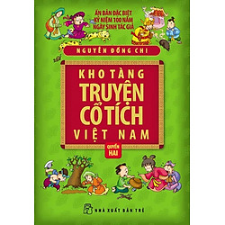 Kho Tàng Truyện Cổ Tích Việt Nam (Quyển 2) – Bìa Mềm