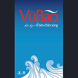 Rễ Bèo Chân Sóng (Hồi Ký)