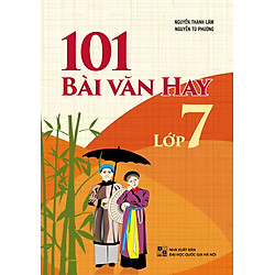 101 Bài Văn Hay Lớp 7