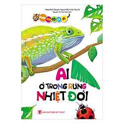 Đoán Xem Tớ Là Ai – Ai Ở Trong Rừng Nhiệt Đới