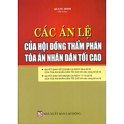 Các Án Lệ Của Hội Đồng Thẩm Phán Tòa Án Tối Cao