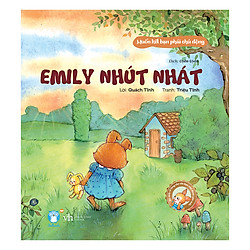 Muốn Kết Bạn Phải Chủ Động – Emily Nhút Nhát