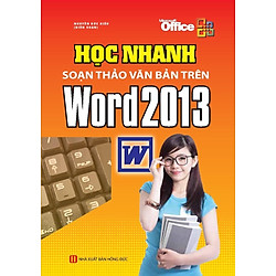 Học Nhanh Soạn Thảo Văn Bản Trên Word 2013