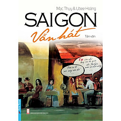 SaiGon Vẫn Hát