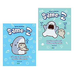 Same-Z Cá Mập Thảnh Thơi Ngoài Biển Khơi Và Same-Z Sự Tích Quái Quỷ Những Ngày Nghỉ