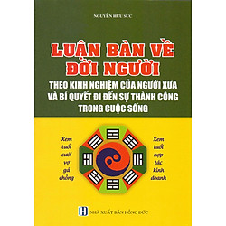 Luận Bàn Về Đời Người