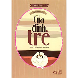 Gia Đình Trẻ (Lao Động)